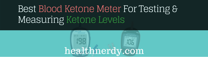 Best Blood Ketone Meter For Testing & Measuring Ketone Levels