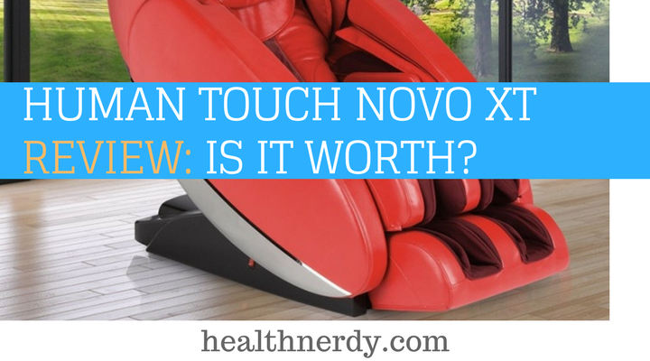 Human Touch Novo XT Review: Is It Worth the Hype? [2023 Ed.]
