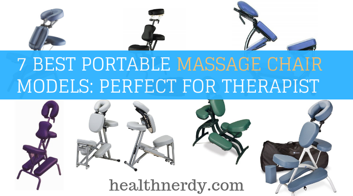 7 Best Portable Massage Chair Models IDEAL for Therapists [REVIEW]