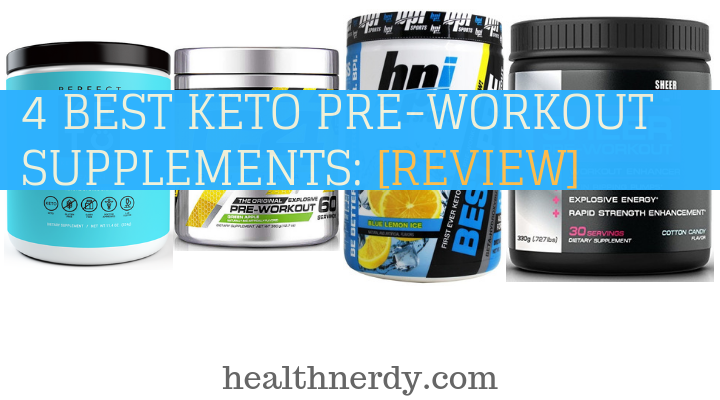5 Best Ketogenic Pre Workouts: Optimal For Weight Loss & Muscle Building