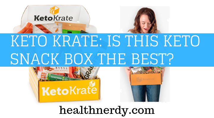 Keto Krate Review (2022 Update) |: Is This Snack BOX Worth It?